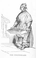 The Fruit Seller.&nbsp;Illustration in City Characters, or, Familiar Scenes in Town (Philadelphia: Geo. S. Appleton; New York: D. Appleton & Co., 1851), p.10