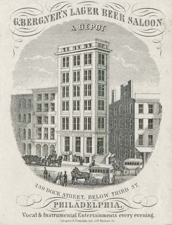 G. Bergner’s Lager Beer Saloon & Depot, 239 Dock Street, Below Third St., Philadelphia. Vocal & Instrumental Entertainments Every Evening (Philadelphia: Schnabel & Finkeldey, [1859]). Engraving on stone. Gift of John A. McAllister.