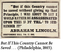 But If This Country Cannot Be Saved . . .  (Philadelphia, 1865).