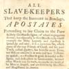 Benjamin Lay, All Slave-Keepers that keep the Innocent in Bondage, Apostates. (Philadelphia: Printed [by B. Franklin] for the Author, 1737). 