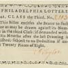 Lottery ticket, Third Class (Philadelphia: B. Franklin and D. Hall, 1748]. Historical Society of Pennsylvania. 