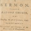 [William Currie], A Sermon, Preached in Radnor Church, on Thursday, the 7th of January, 1747 [i.e., 1748]. (Philadelphia: Printed and Sold by Benjamin Franklin and David Hall, 1748). 