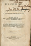 George Lippard. The Quaker City; or, The Monks of Monk Hall. A Romance of Philadelphia Life, Mystery and Crime. 27th edition. (Philadelphia, 1849).