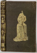 The Mourner’s Chaplet. Boston: Gould, Kendall & Lincoln, 1844.