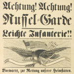 Achtung! Achtung! Russel-Garde Leichte Infanterie! (Philadelphia, 1862 or 1863). 