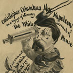 Henry Louis Stephens, The Little Joker for President, and Christopher Columbus Mac Napoleon. Lithographed cartoons (Philadelphia, 1864).