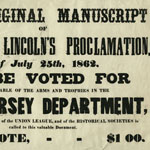 Abraham Lincoln, A Proclamation. Manuscript, 1862.