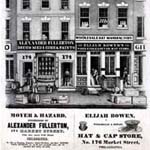 William H. Rease, Moyer & Hazard, Successors of Alexander Fullerton, 174 Market Street, Fifth Door Above Fifth Street, Philadelphia [and] Elijah Bowen, Wholesale & Retail Hat & Cap Store, No. 176 Market Street, Philadelphia (Philadelphia: Wagner & McGuigan, ca. 1846). Crayon lithograph. 