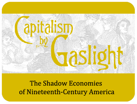 Capitalism by Gaslight