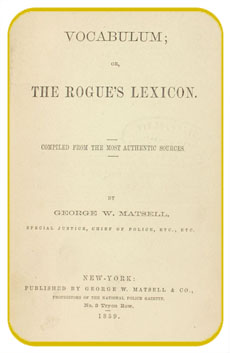 Vocabulum, or, The Rogue’s Lexicon (1859)