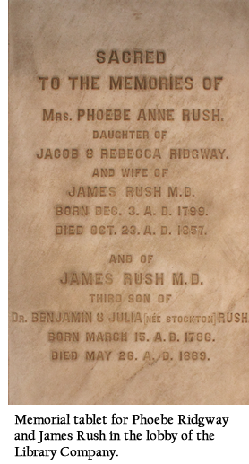Memorial tablet for Phoebe Ridgway and James Rush in the lobby of the Library Company 