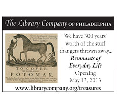 The Library Company has been acquiring “transient documents of everyday life” since 1785... Click to learn more.