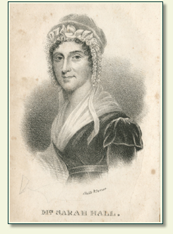 SARAH HALL (1761 – 1830)