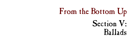 From the Bottom Up, Section I: Introduction