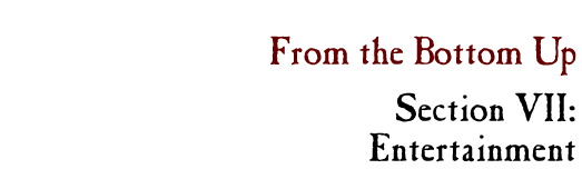 From the Bottom Up, Section I: Introduction