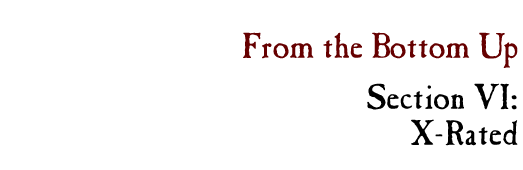 From the Bottom Up, Section I: Introduction